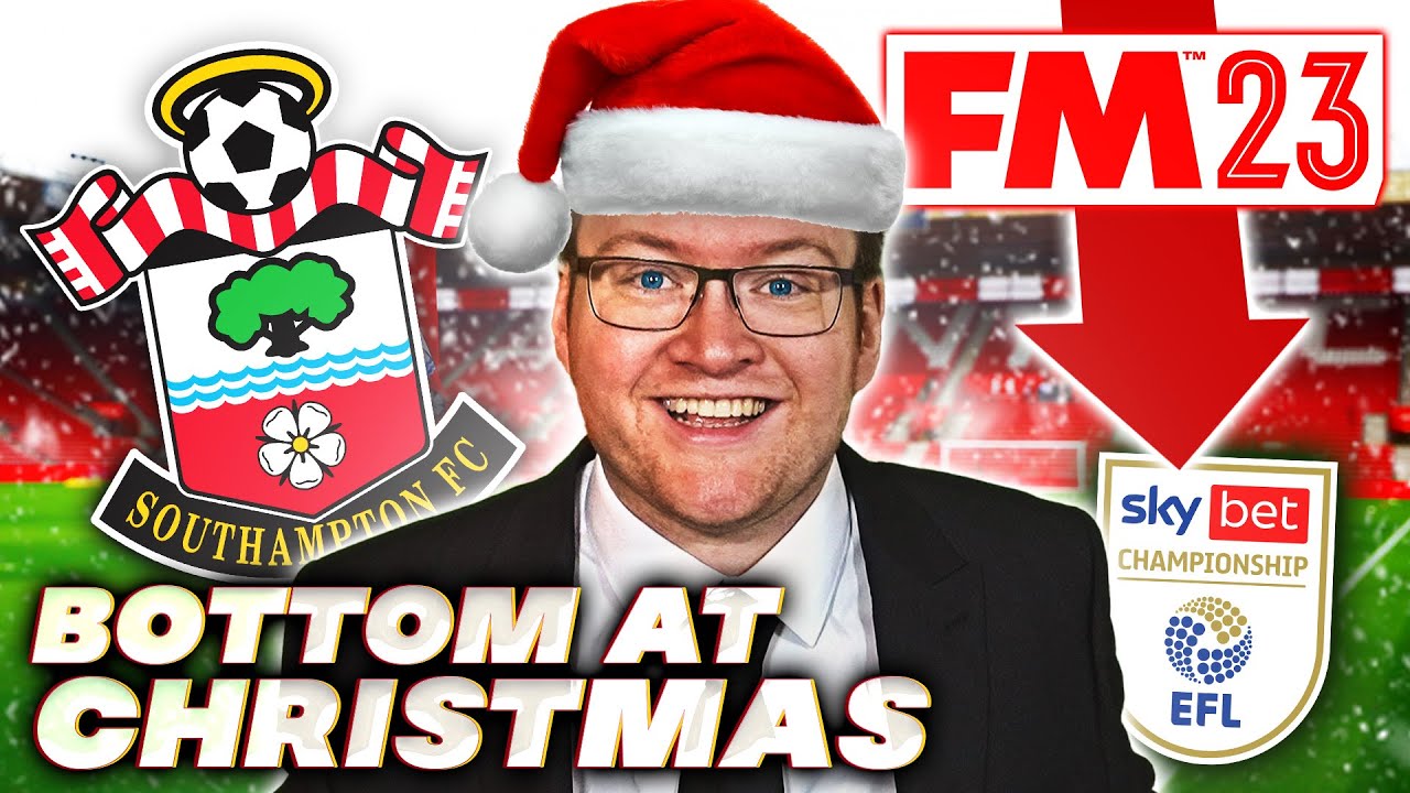 BOTTOM WITH 0 WINS?! - Southampton Episode 1 | Football Manager 2023 Bottom At Christmas Challenge
