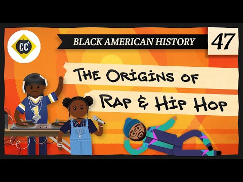 Rap and Hip Hop: Crash Course Black American History #47