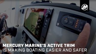 Mercury Marine's Active Trim is Making Boating Easier and Safer