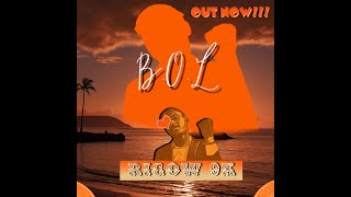 Rigow 9K - B.o.l Official Audio