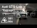 Audi Q3 S-line (2024) | "Entropi" veya "aynı terzi, farklı kumaş" | S01B06
