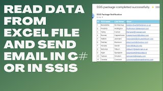 97 Read data from excel file and send data by email in C# or in SSIS