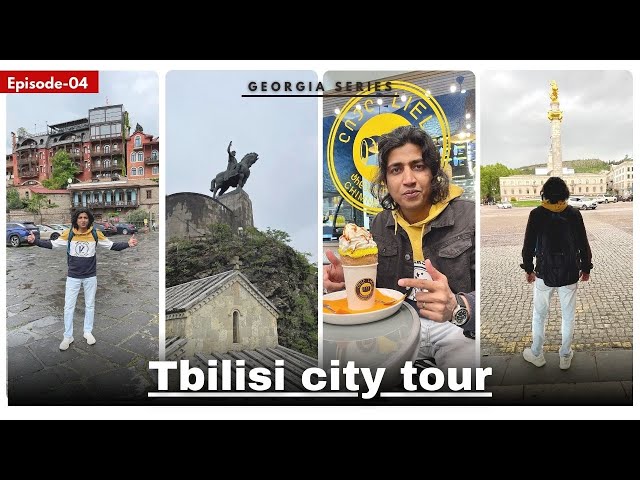 City Tour Tbilisi | Bhai Shaib Full day Mazey | Oldest Church | Georgia Series |