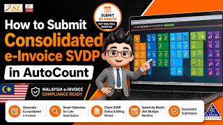 How to Submit Consolidated e-Invoice SVDP in AutoCount