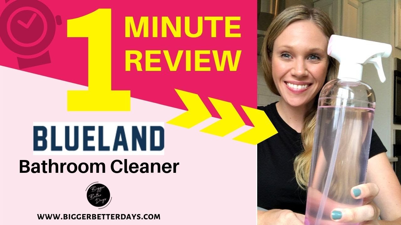 Blueland Bathroom Cleaner I One Minute Review YouTube
