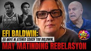 Efi Baldwin: Ex-Wife ni Ateneo Coach Tab Baldwin May Matinding Rebelasyon