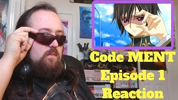 Code MENT Episode 1 Reaction