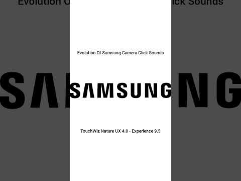 Evolution Of Samsung Camera Click & Screenshot Sounds