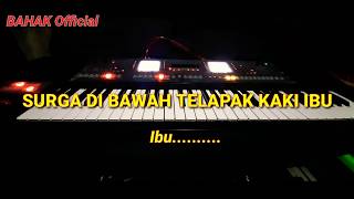 Qasidah Karaoke SURGA DI BAWAH TELAPAK KAKI IBU (NASIDA RIA) Cover Roland ea7