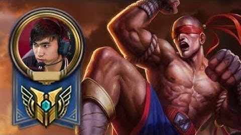Lee Sin Montage - những pha HighLight Leesin của Levi
