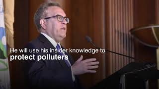 Why Andrew Wheeler is wrong for EPA