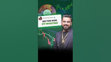 Which Sector is Bullish? Sector Wise ETF Investing