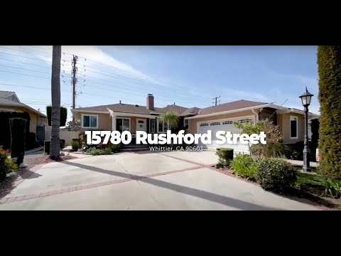 15780 Rushford St., Whittier, CA home video tour