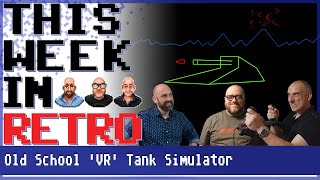 Old School 'VR' Tank Simulator - This Week In Retro 96