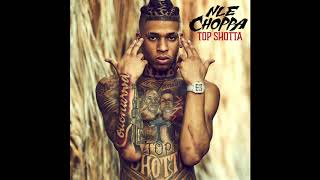 NLE Choppa - Top Shotta Flow (432hz)