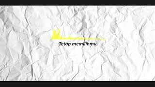 Alvian - Tetap Memilihmu