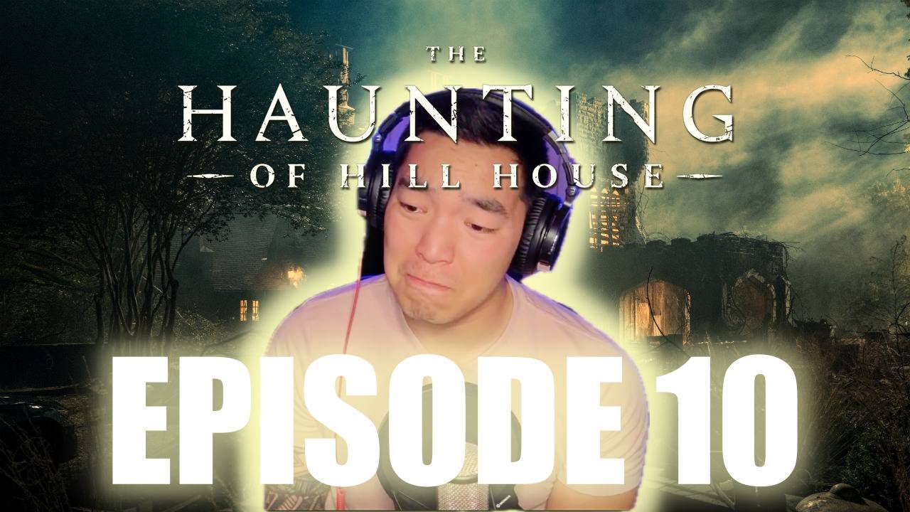 This Series Finale BROKE ME The Haunting Of Hill House Episode This Series Finale BROKE ME The Haunting Of Hill House Episode