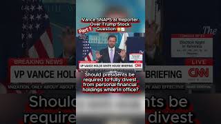 Vance SNAPS at Reporter Over Trump Stock Question 😳📈 #Breaking Part 1
