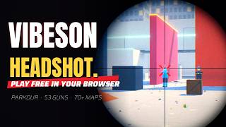 VIBESON: Parkour FPS in Your Browser