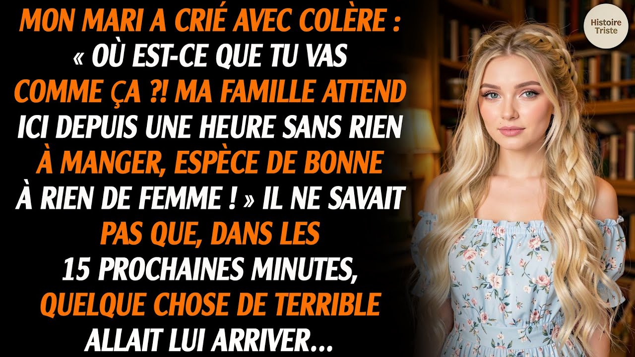 Mon mari m’a g*flée et a crié : « Tu vas où comme ça ?! Ma famille attend ici depuis une heure et y