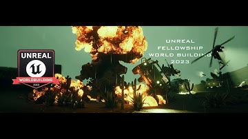 Unreal Fellowship World Building 2023