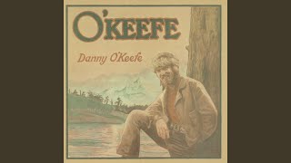 Video thumbnail of "Danny O'Keefe - I'm Sober Now"