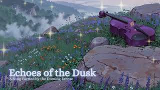 Echoes of the Dusk: Haunting Piano & Strings for Twilight Reflections 🌅🎶