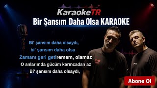 Allame X Sagopa Kajmer - Bir Şansım Daha Olsa Karaoke Şarkı Sözleri