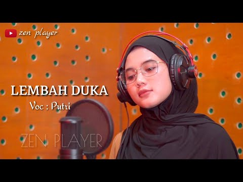 LEMBAH DUKA ( Cover Vokal : Putri ) Biola qasidah