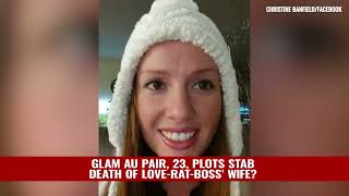 GLAM AU PAIR, 23, PLOTS STAB DEATH OF LOVE-RAT-BOSS’ WIFE?