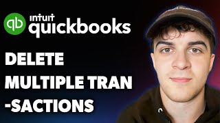 How to Delete Multiple Transactions Quickbooks Online (Full 2025 Guide)