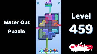 Water Out Puzzle Level 459 Walkthrough π§ | Step-by-Step Solution | SolutionGuruji