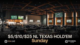 LIVE POKER | $5/$10/$25 No-Limit Hold'em Cash Game | TCH Social Austin screenshot 2