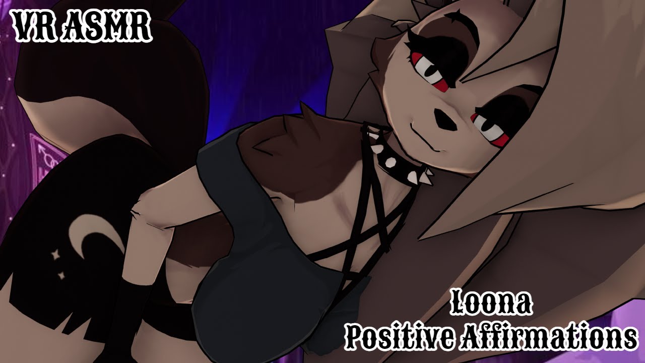 【 💜VRCHAT💜 】 Loona Love With Positive Affirmations | Relaxing Headpat's【🤍ASMR🤍】