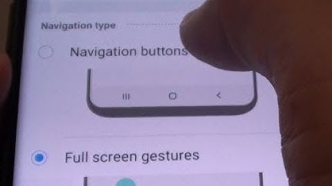 Samsung Galaxy S9: Change Navigation Bar Back to Navigation Buttons