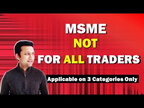 تصویری: آیا ثبت نام msme برای معامله گران است؟