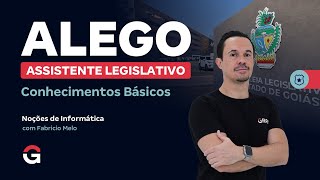 Concurso ALEGO | Raio-X: Noções de Informática