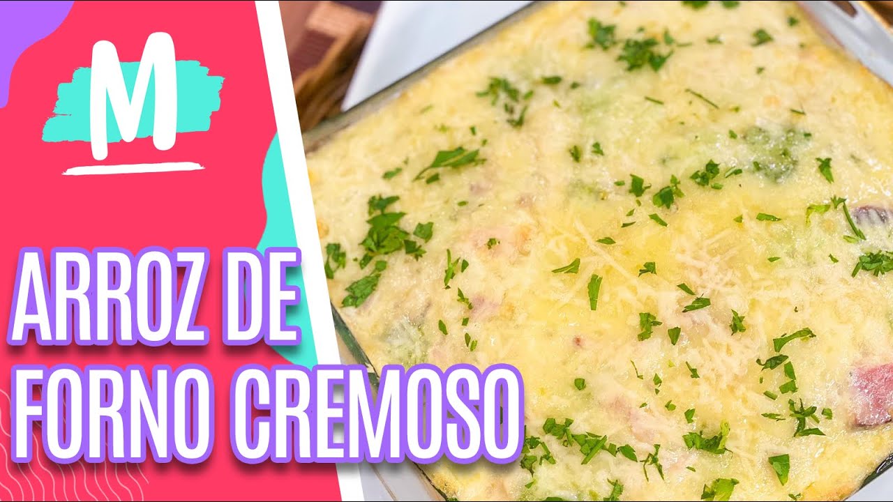 Aprenda a fazer um ARROZ DE FORNO CREMOSO - Mulheres (14/02/23)