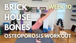 Brick House Bones, Week 10: AT-HOME Exercise for STRONG BONES