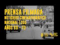 Prensa filmada  noticiero cinemategrfico nacional 255  coleccin tramontana  60s  70s