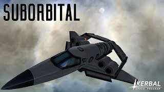 Suborbital - Kerbal Space Program 1.3