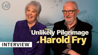 Jim Broadbent & Penelope Wilton on The Unlikely Pilgrimage of Harold Fry & their cathartic scenes