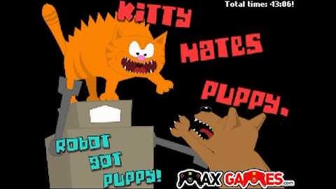 Kitty Hates Puppy : Robot Wants Puppy playthrough part 2
