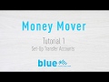 Money mover tutorial part 1