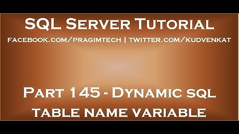 Dynamic sql table name variable