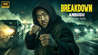 Download Lagu BREAK DOWN AMBUSH : Ma Dong-Seok : ACTION MOVIE 2025 | 4K | Survival - Thriller | Adventure MOVIE MP3