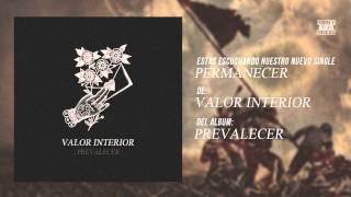 Video thumbnail of "Valor Interior - Permanecer"