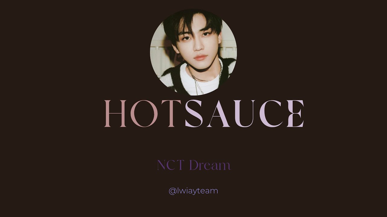 ' Hot Sauce ' - NCT Dream cover by unit GAS 🃏 Lwiay 🃏