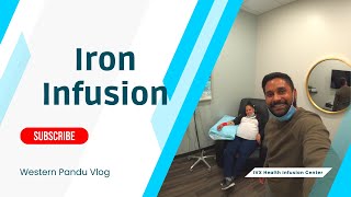 Daily US Life | Iron Infusion | IVX Health Infusion Center | Illinois | Chicago | #Westernpanduvlog