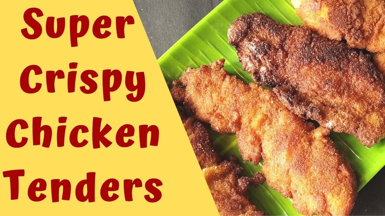 Chicken Tenders Recipe|Crispy Chicken Tenders|Chicken Strips Recipe | clara